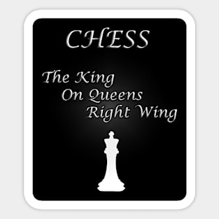 Chess Slogan - The King Sticker